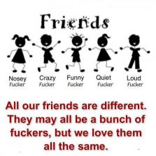 Friends, we love them all the same